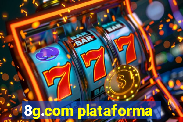 8g.com plataforma